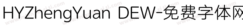 HYZhengYuan DEW字体转换